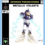 Enter: Metallo Volante! By SwxrdZ!