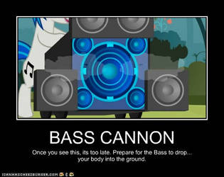 Bass Cannon Poster