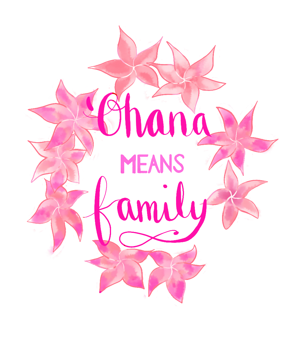 Request: 'Ohana means family