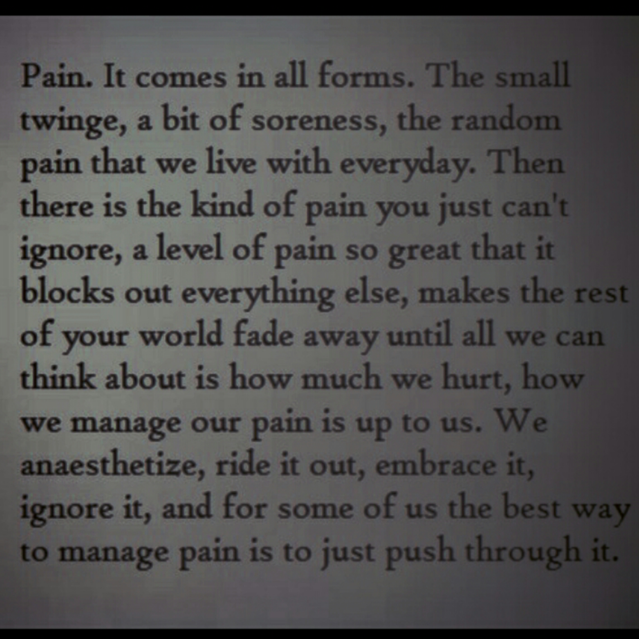 Pain Comes In All Forms Vent