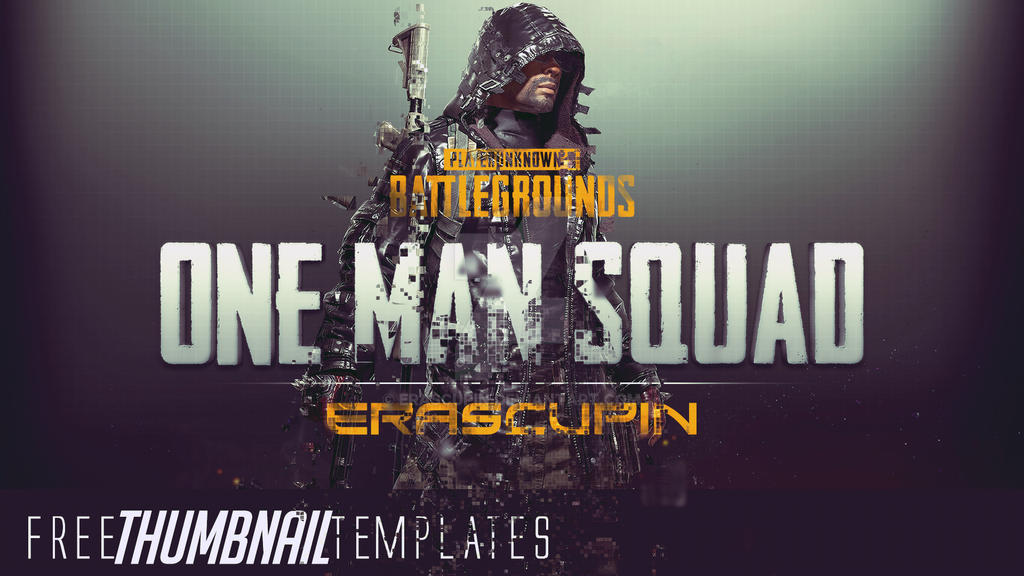 What is One Man Squad in Pubg