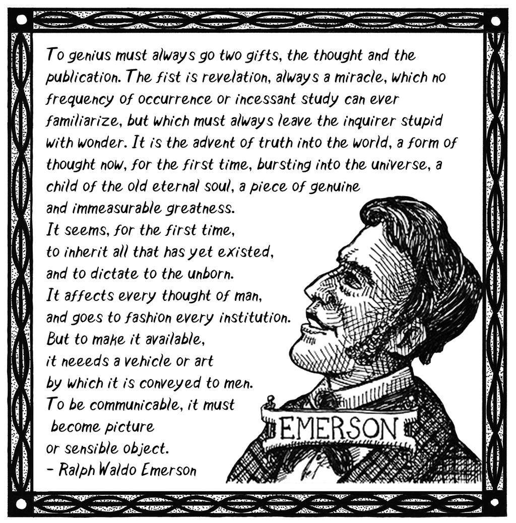 Ralph Waldo Emerson Quote by TheHuntingAccident