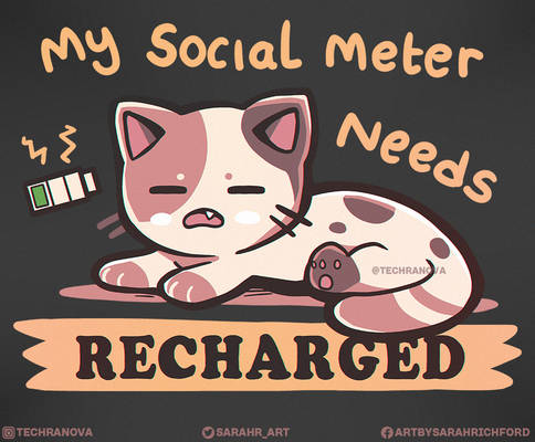 My Social Meter Needs Recharged