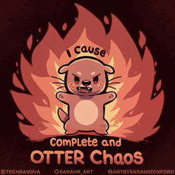 Complete and Otter Chaos