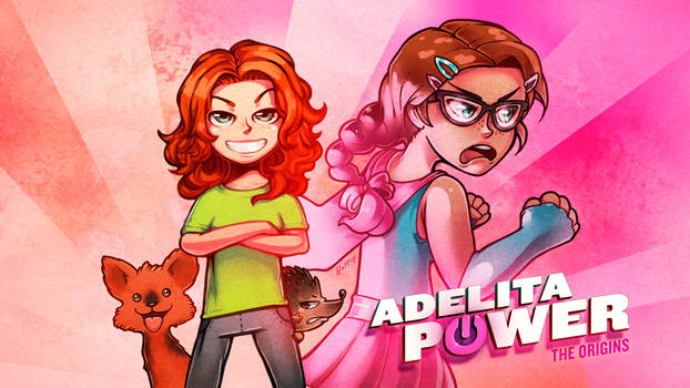 Adelita Power: The Origins