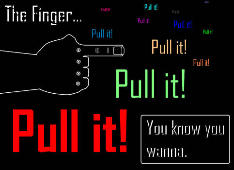 Pull It