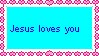 Jesus Loves You Stamp