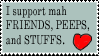 I Support Mah Friends... STAMP