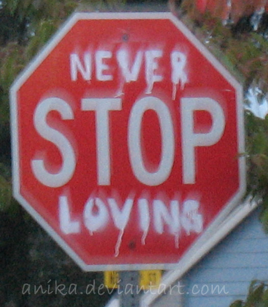 Never Stop Loving