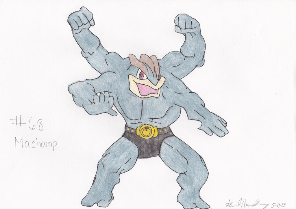 THE CHAMP IS HERE!!!...Machamp by suzuka11 on DeviantArt
