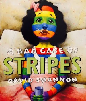 A-Bad-Case-of-Stripes-by-David-Shannon