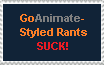 GoAnimate-Styled Rants SUCK!