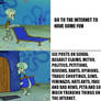 SpongeBob SquarePants - Squidward Internet Meme