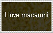 I love macaroni