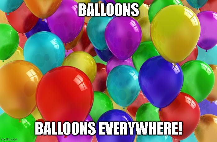 Balloon Meme by SuperMarioFan65 on DeviantArt