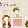 S is for Spam