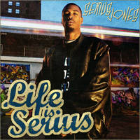 Serius Jones - Life is Serius