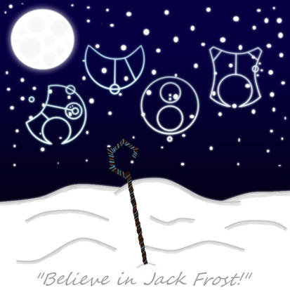 Believe In Jack Frost (Gallifreyan)