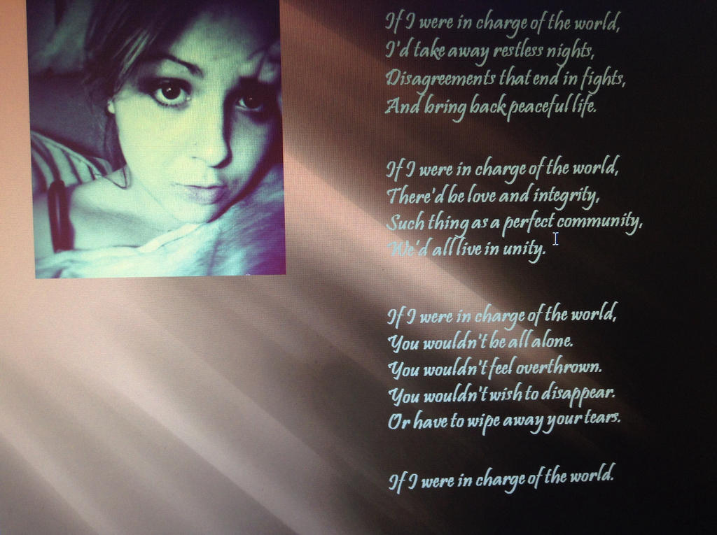 If I Were In Charge Of The World Poem by KrissyBabyGurl on DeviantArt