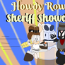 Howdy Rowdy: Sheriff Showdown Cover