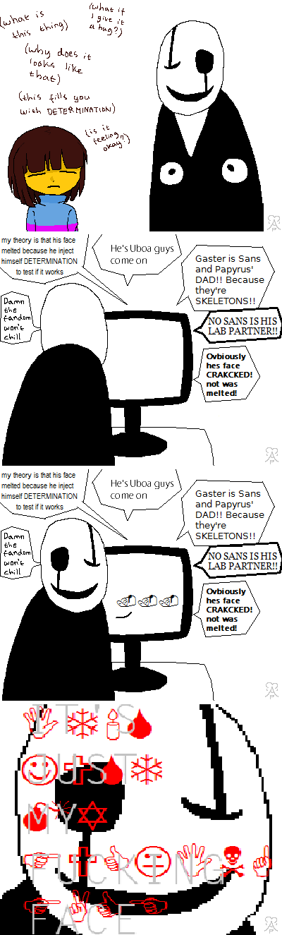 (UT Theory) Gaster's Face