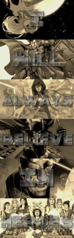 Believe In Heroes