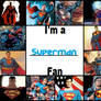 I'm a Superman Fan