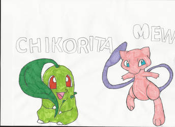 Chikorita and Mew