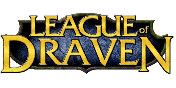 Welcome to the League of Draven