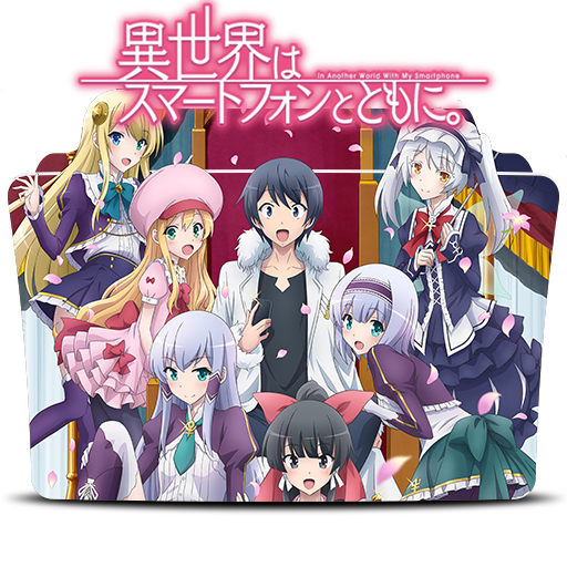 ISEKAI WA SMARTPHONE TO - Anime Recommendations 4 You