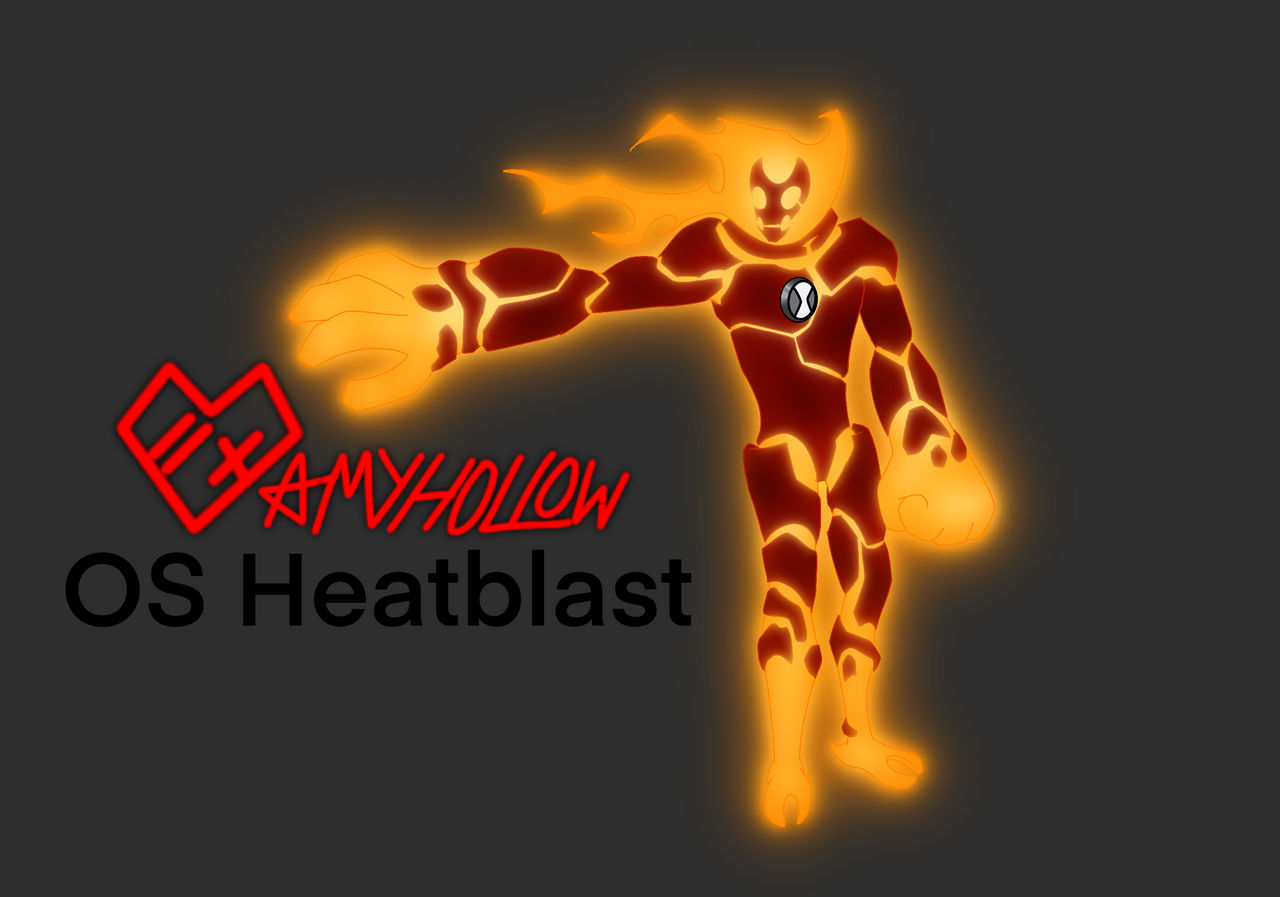 Heatblast, Original Series by AmyHollow on DeviantArt