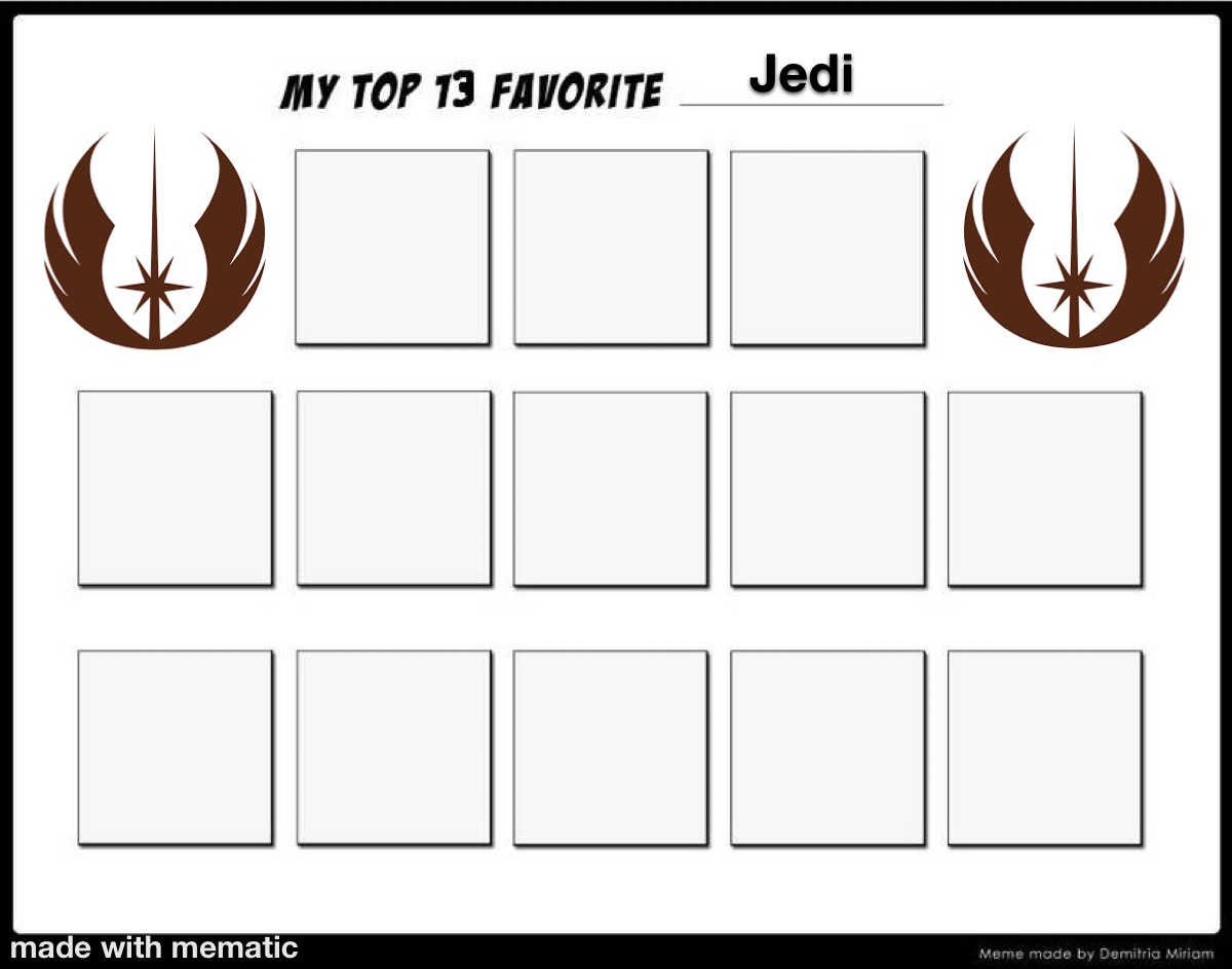 Top 13 favorite Jedi blank template by BeastBoyFan15 on DeviantArt