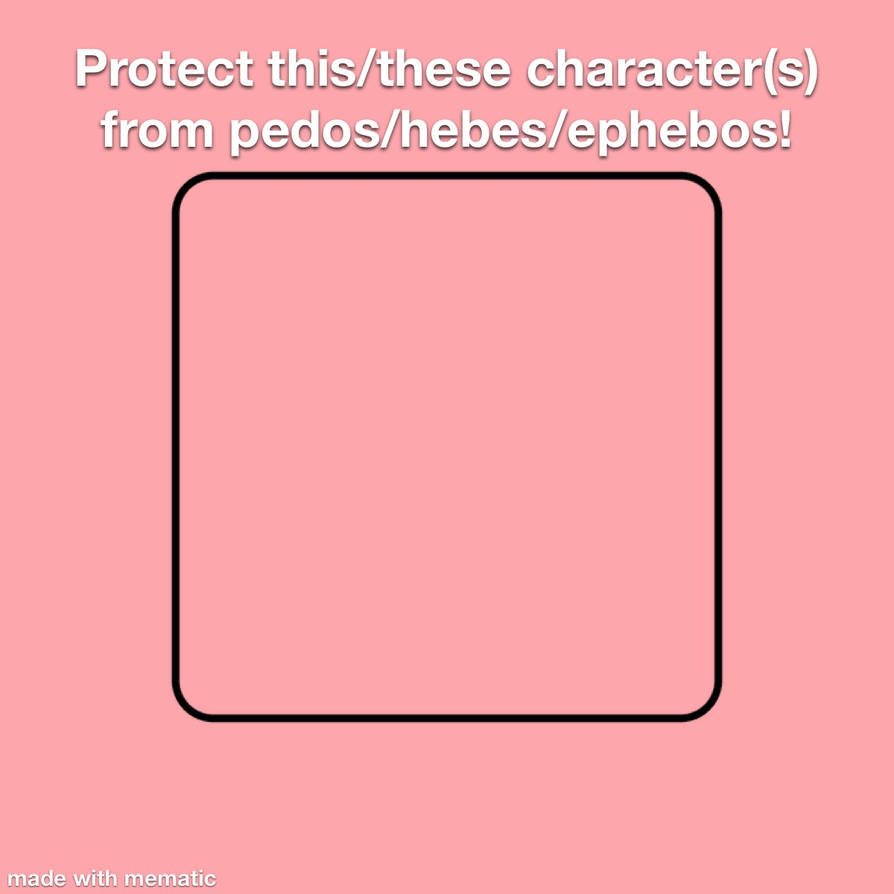 Extra Padding Protection Meme Character protection meme template 1 by BeastBoyFan15 on DeviantArt