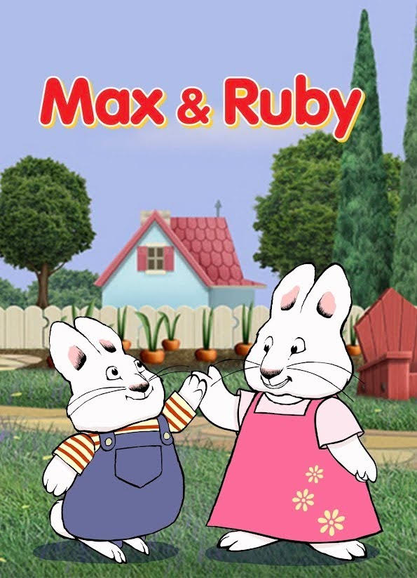 Max And Ruby Sign FanMade Max And Ruby Poster by LouiseRubyMax on DeviantArt