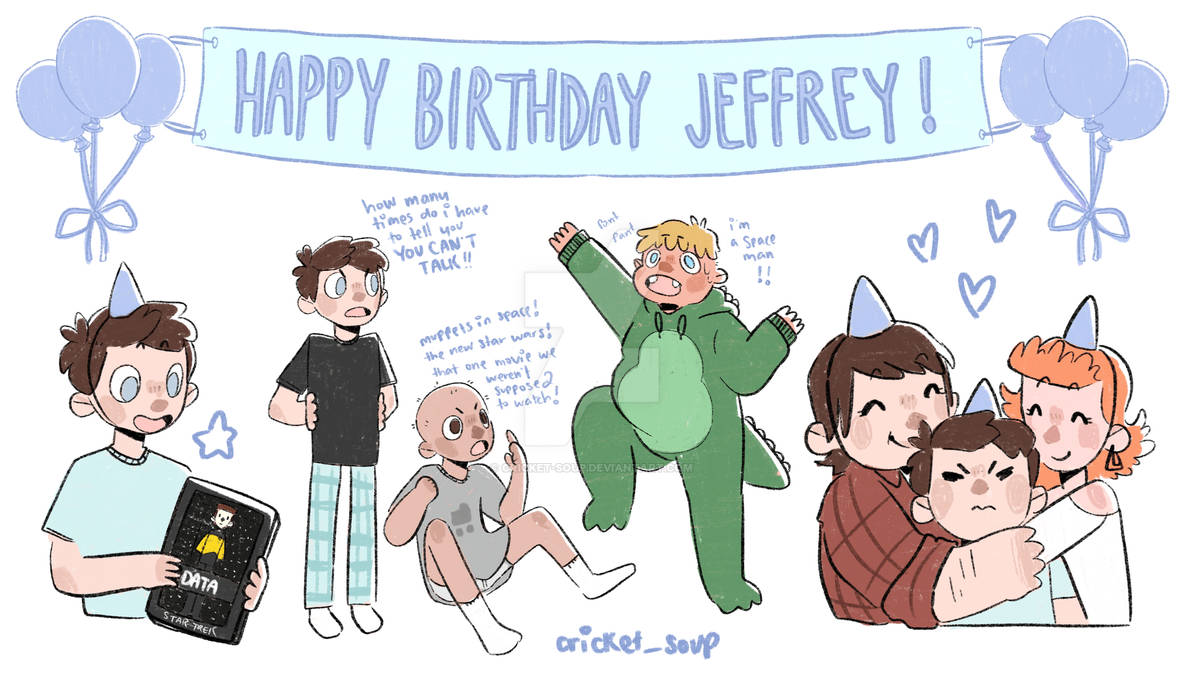 Jeff’s Birthday by cricket-soup on DeviantArt