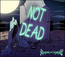 NOT DEAD