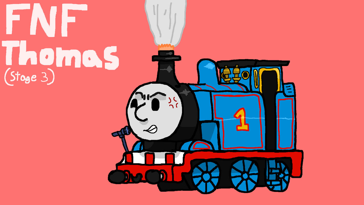 Thomasfn Friday Night Funkin Thomas (Stage 3) by CaseyJR1941 on DeviantArt