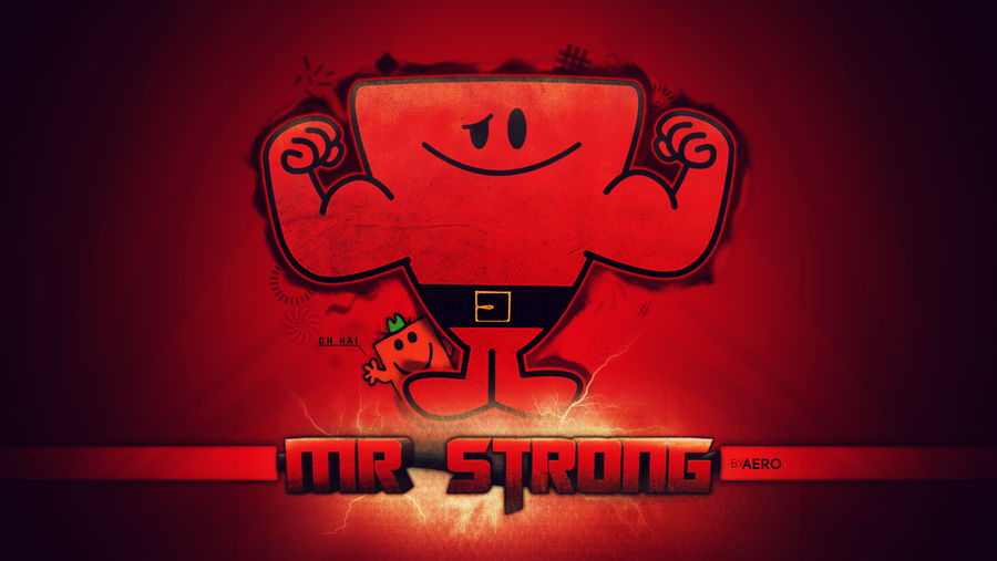 Mr. Strong Pin Mr Strong Desktop Wallpaper by TheAeroDesigns on DeviantArt