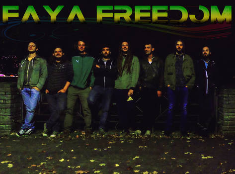 Faya Freedom FYah Freedom Arolo Reggae
