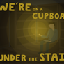 We're All In a Cupboard