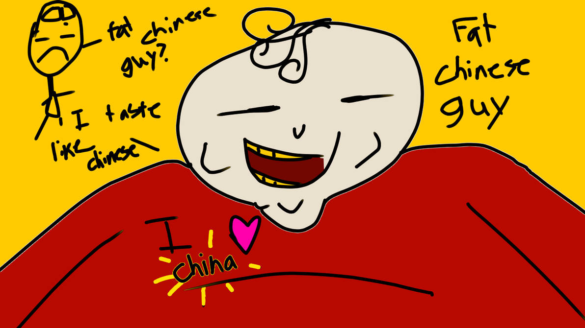 Fat Chinese Guy By GarnetaBlox On DeviantArt fat-chinese-guy-by-garnetablox-on-deviantart