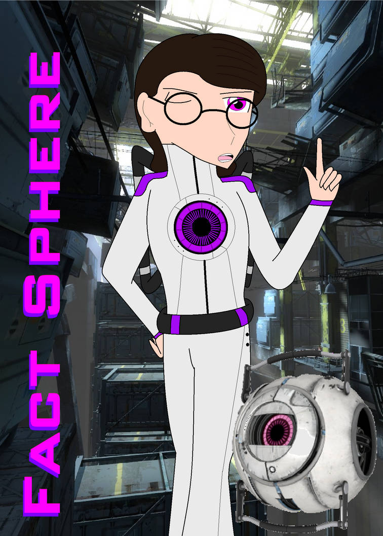 Portal 2- Fact Sphere by CatGirlSLP on DeviantArt