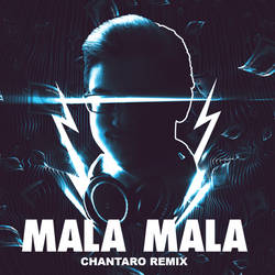 VIU VIU - Mala Mala (Chantaro Remix)