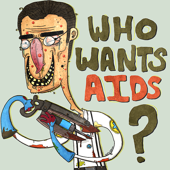 WHO WANTS AIDS?