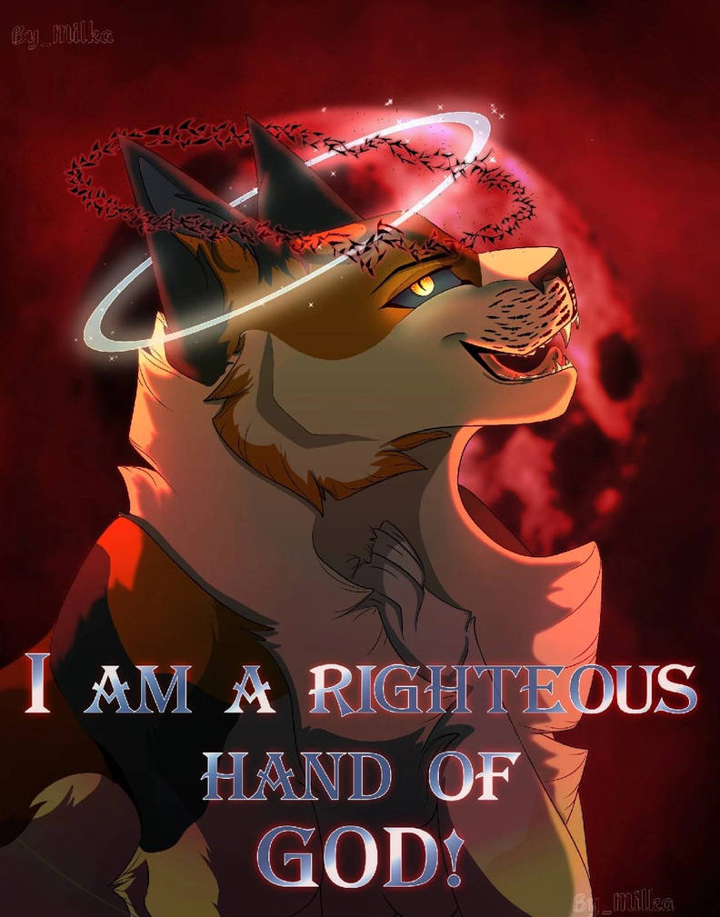 Righteous Animation I am a righteous hand of GOD! by MilkaSw on DeviantArt