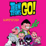 Teen Titans GO! - SLORPIFIED