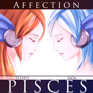 PISCES - AFFECTION