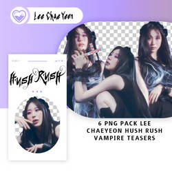 PNG PACK LEE CHAEYEON HUSH RUSH VAMPIRE TEASERS