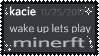 Wake Up Lets Play Minerft Stamp
