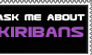 Ask me about: Kiribans